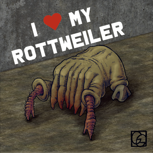 A drawing of a headcrab from Half-Life, subtitled "I love my rottweiler"